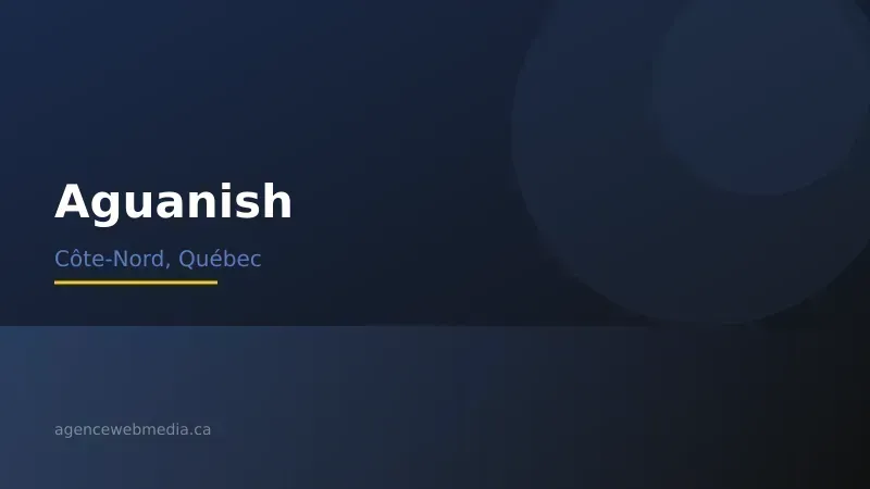Vue de Aguanish, Côte-Nord — Conception de site web à Aguanish par Agence Web MédIA