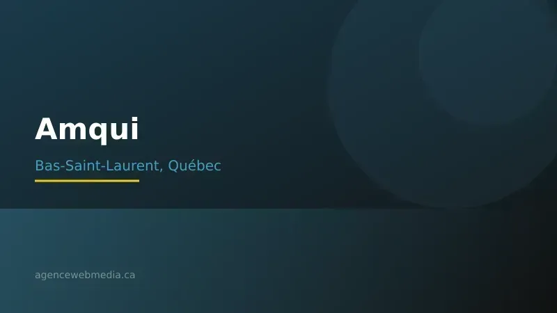 Vue de Amqui, Bas-Saint-Laurent — Conception de site web à Amqui par Agence Web MédIA