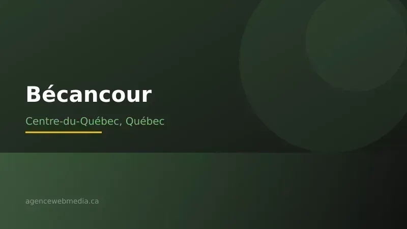 Vue de Bécancour, Centre-du-Québec — Conception de site web à Bécancour par Agence Web MédIA