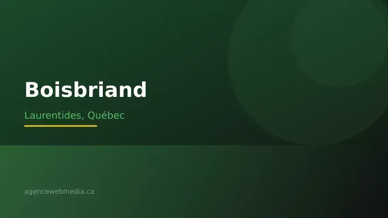 Vue de Boisbriand, Laurentides — Conception de site web à Boisbriand par Agence Web MédIA