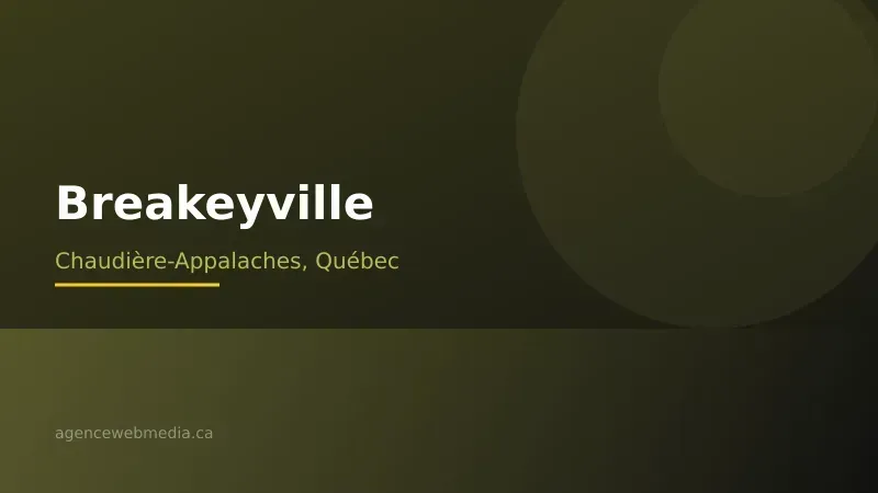 Vue de Breakeyville, Chaudière-Appalaches — Conception de site web à Breakeyville par Agence Web MédIA
