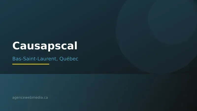 Vue de Causapscal, Bas-Saint-Laurent — Conception de site web à Causapscal par Agence Web MédIA