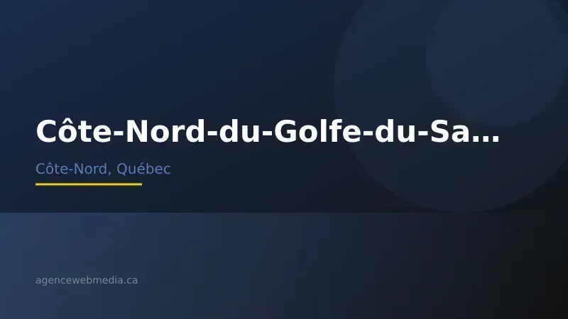 Vue de Côte-Nord-du-Golfe-du-Saint-Laurent, Côte-Nord — Conception de site web à Côte-Nord-du-Golfe-du-Saint-Laurent par Agence Web MédIA