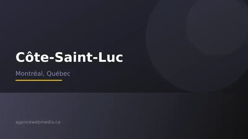 Vue de Côte-Saint-Luc, Montréal — Conception de site web à Côte-Saint-Luc par Agence Web MédIA
