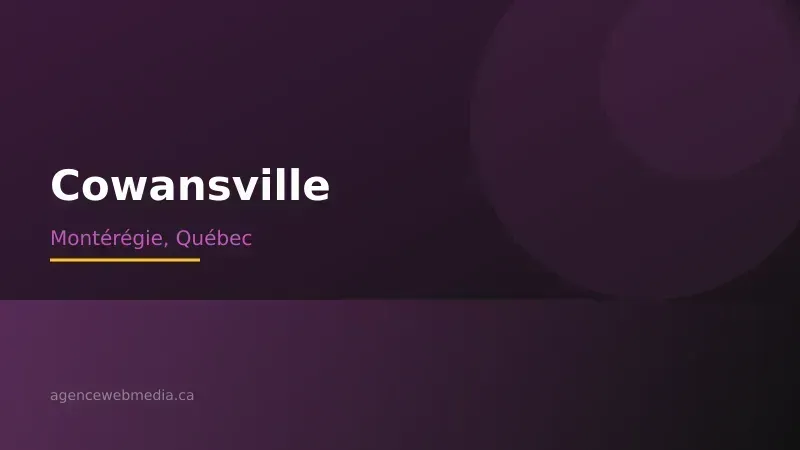 Vue de Cowansville, Montérégie — Conception de site web à Cowansville par Agence Web MédIA