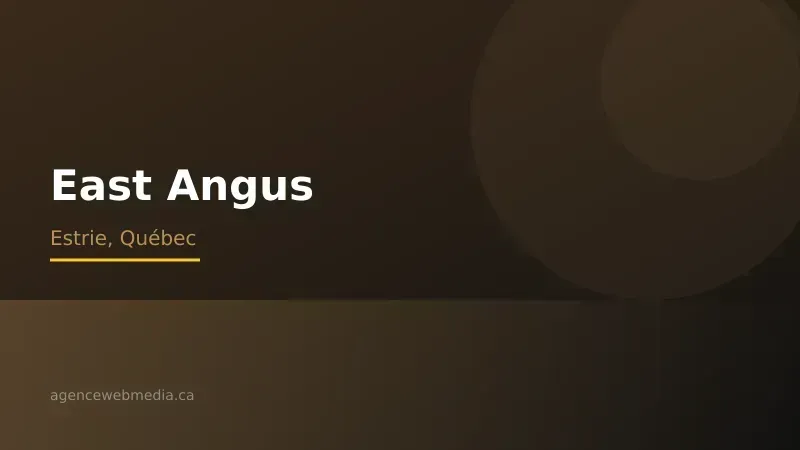 Vue de East Angus, Estrie — Conception de site web à East Angus par Agence Web MédIA