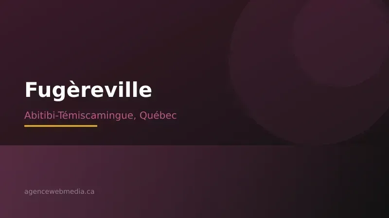 Vue de Fugèreville, Abitibi-Témiscamingue — Conception de site web à Fugèreville par Agence Web MédIA