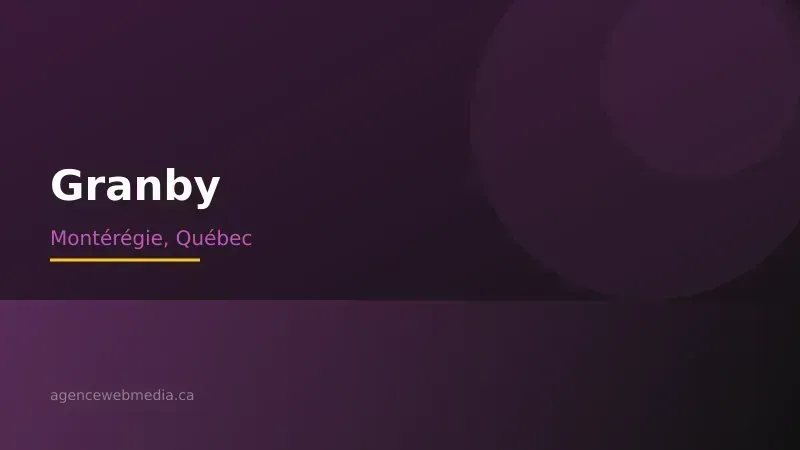 Vue de Granby, Montérégie — Conception de site web à Granby par Agence Web MédIA