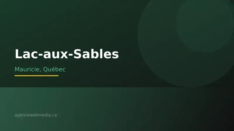 Vue de Lac-aux-Sables, Mauricie — Conception de site web à Lac-aux-Sables par Agence Web MédIA