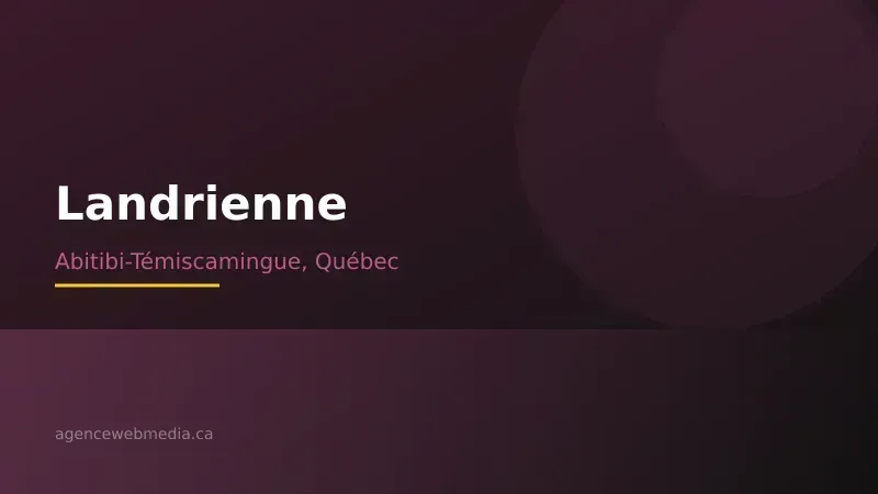 Vue de Landrienne, Abitibi-Témiscamingue — Conception de site web à Landrienne par Agence Web MédIA
