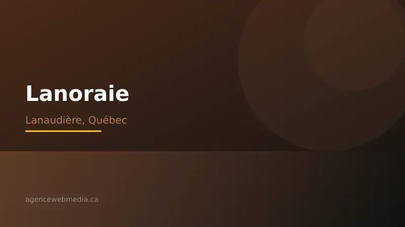 Vue de Lanoraie, Lanaudière — Conception de site web à Lanoraie par Agence Web MédIA
