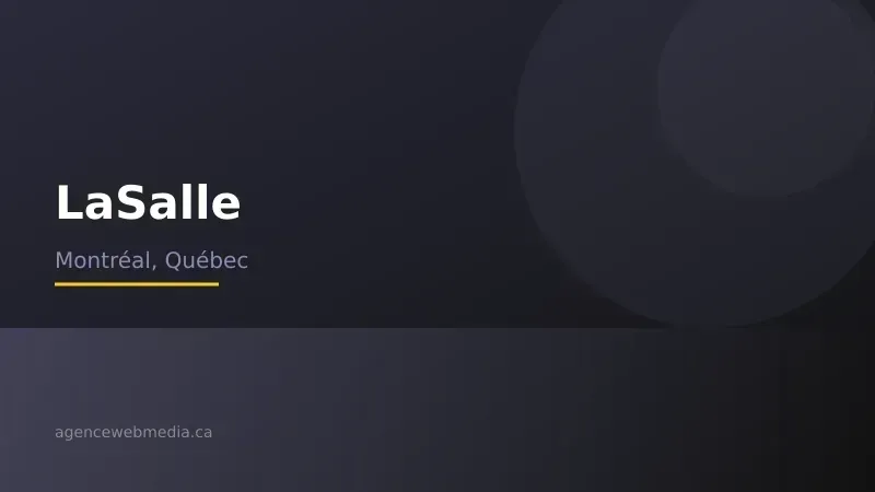 Vue de LaSalle, Montréal — Conception de site web à LaSalle par Agence Web MédIA