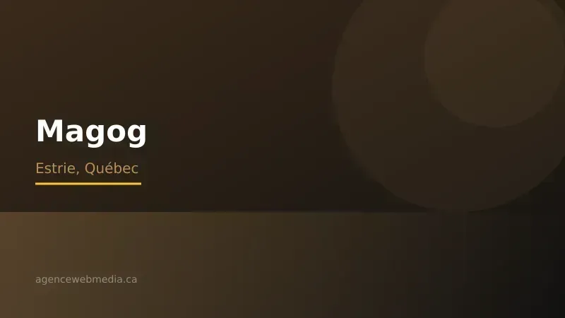 Vue de Magog, Estrie — Conception de site web à Magog par Agence Web MédIA