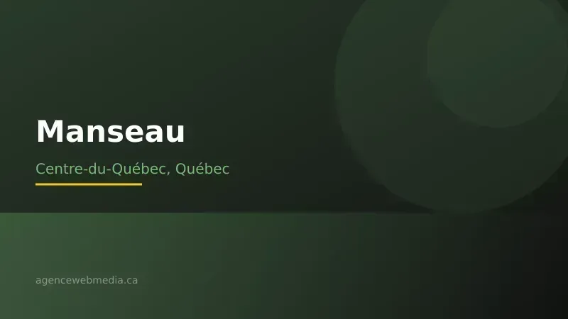Vue de Manseau, Centre-du-Québec — Conception de site web à Manseau par Agence Web MédIA