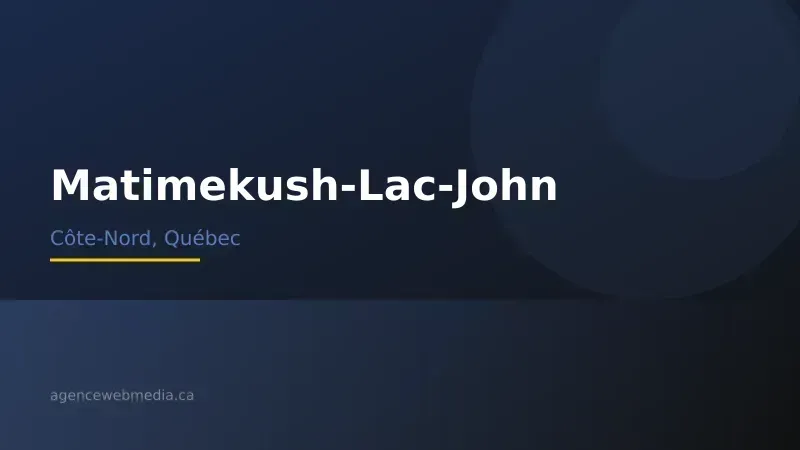 Vue de Matimekush-Lac-John, Côte-Nord — Conception de site web à Matimekush-Lac-John par Agence Web MédIA