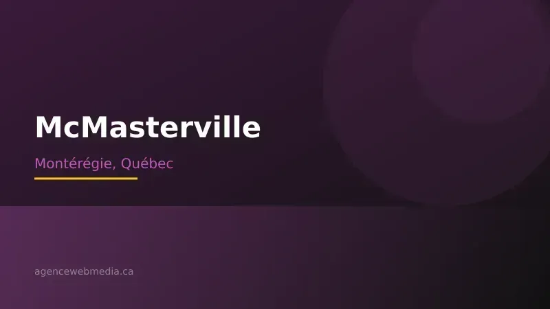 Vue de McMasterville, Montérégie — Conception de site web à McMasterville par Agence Web MédIA