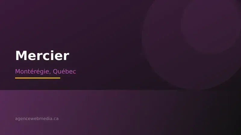 Vue de Mercier, Montréal — Conception de site web à Mercier par Agence Web MédIA
