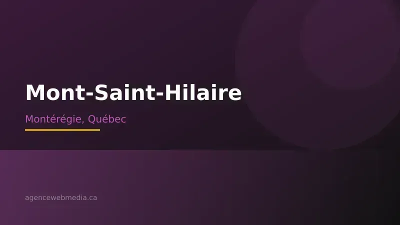 Vue de Mont-Saint-Hilaire, Montérégie — Conception de site web à Mont-Saint-Hilaire par Agence Web MédIA