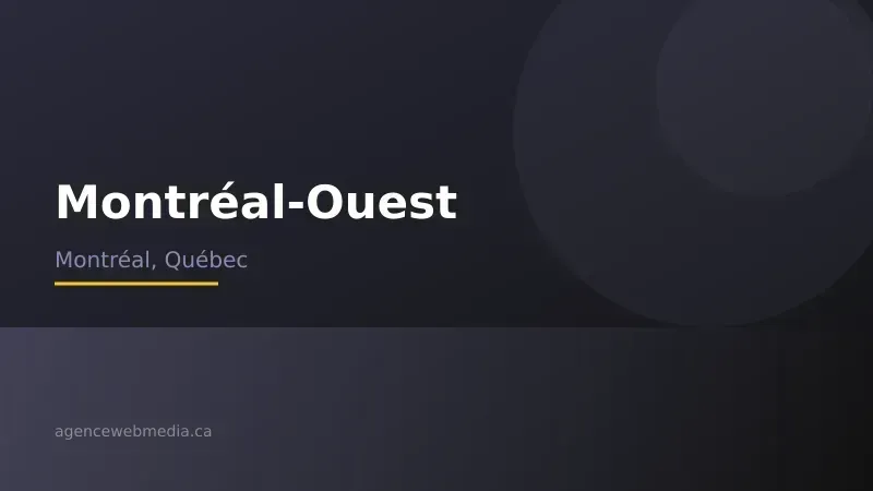 Vue de Montréal-Ouest, Montréal — Conception de site web à Montréal-Ouest par Agence Web MédIA