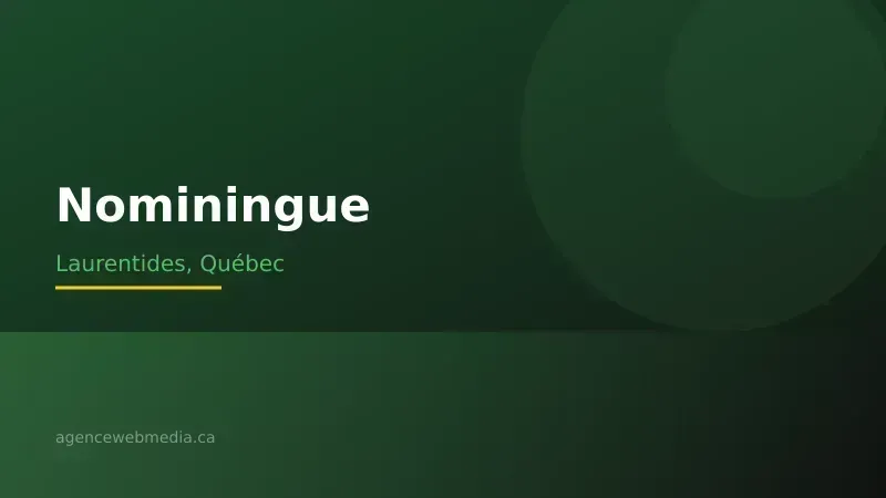 Vue de Nominingue, Laurentides — Conception de site web à Nominingue par Agence Web MédIA