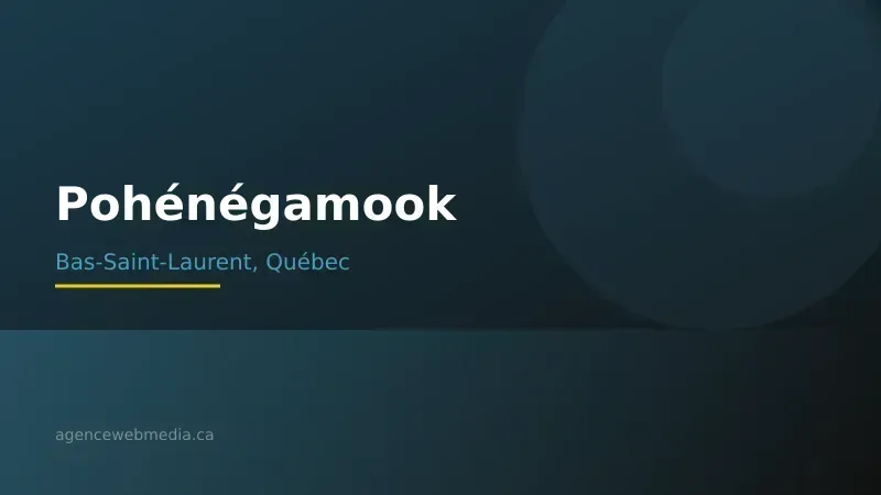 Vue de Pohénégamook, Bas-Saint-Laurent — Conception de site web à Pohénégamook par Agence Web MédIA
