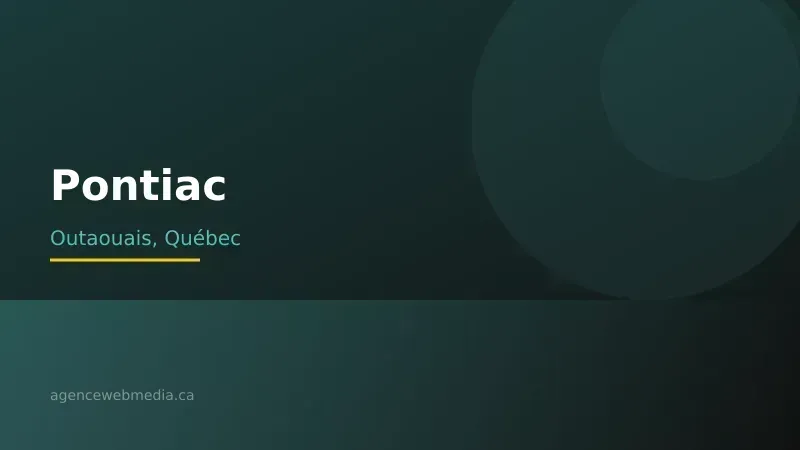 Vue de Pontiac, Outaouais — Conception de site web à Pontiac par Agence Web MédIA