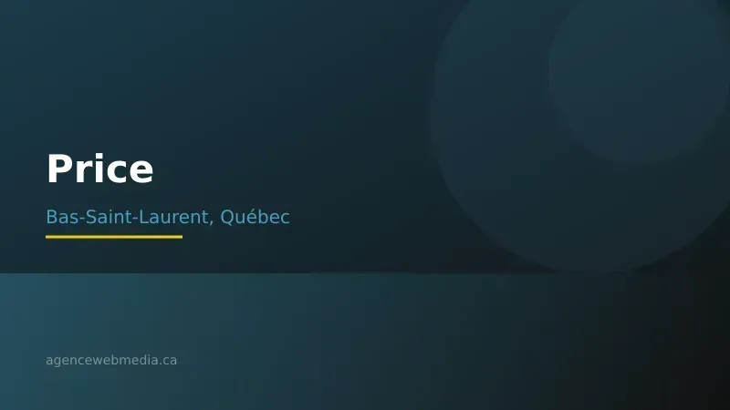 Vue de Price, Bas-Saint-Laurent — Conception de site web à Price par Agence Web MédIA