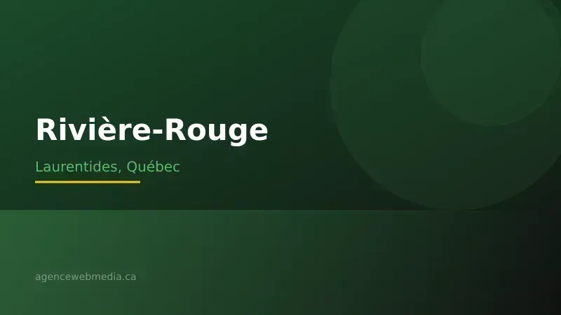 Vue de Rivière-Rouge, Laurentides — Conception de site web à Rivière-Rouge par Agence Web MédIA