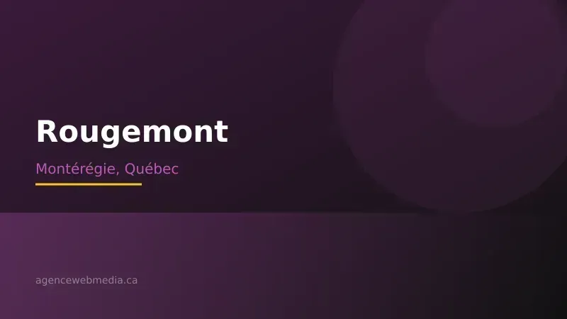 Vue de Rougemont, Montérégie — Conception de site web à Rougemont par Agence Web MédIA
