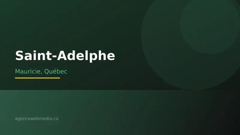 Vue de Saint-Adelphe, Mauricie — Conception de site web à Saint-Adelphe par Agence Web MédIA