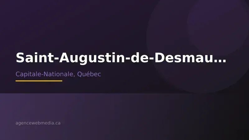 Vue de Saint-Augustin-de-Desmaures, Capitale-Nationale — Conception de site web à Saint-Augustin-de-Desmaures par Agence Web MédIA