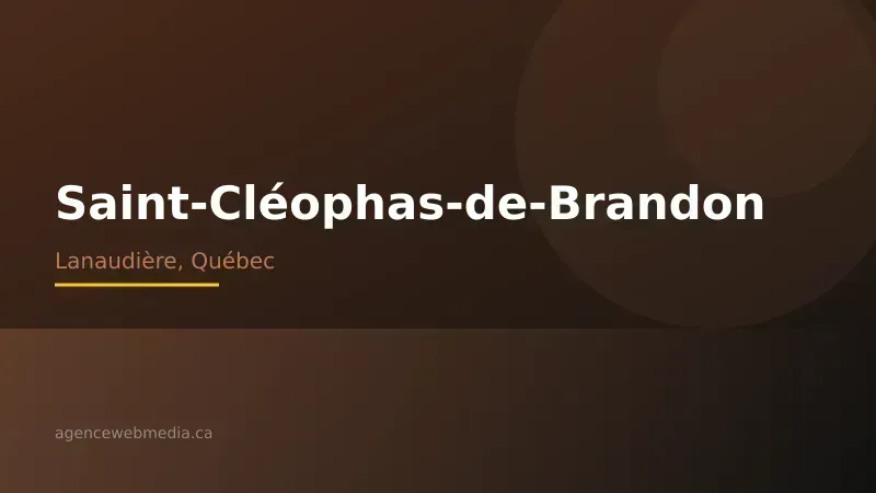 Vue de Saint-Cléophas-de-Brandon, Lanaudière — Conception de site web à Saint-Cléophas-de-Brandon par Agence Web MédIA