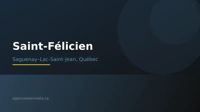 Vue de Saint-Félicien, Saguenay–Lac-Saint-Jean — Conception de site web à Saint-Félicien par Agence Web MédIA