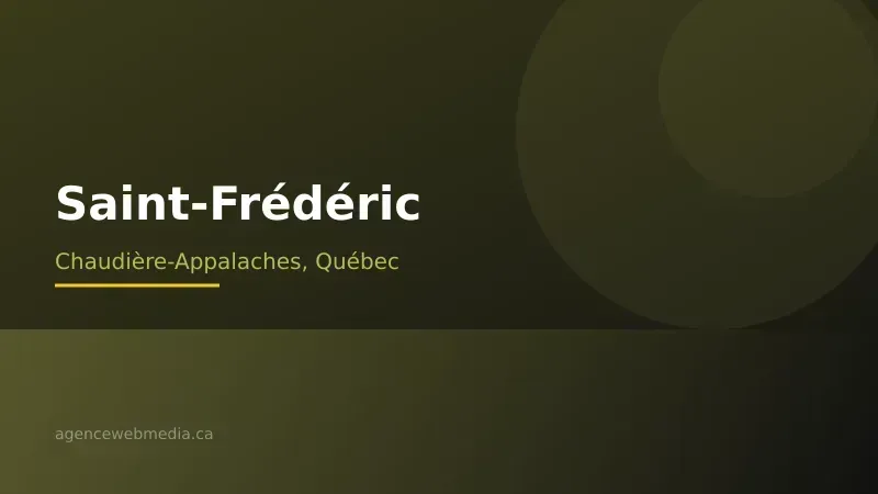 Vue de Saint-Frédéric, Chaudière-Appalaches — Conception de site web à Saint-Frédéric par Agence Web MédIA