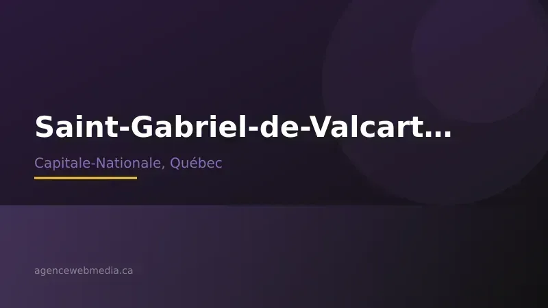 Vue de Saint-Gabriel-de-Valcartier, Capitale-Nationale — Conception de site web à Saint-Gabriel-de-Valcartier par Agence Web MédIA