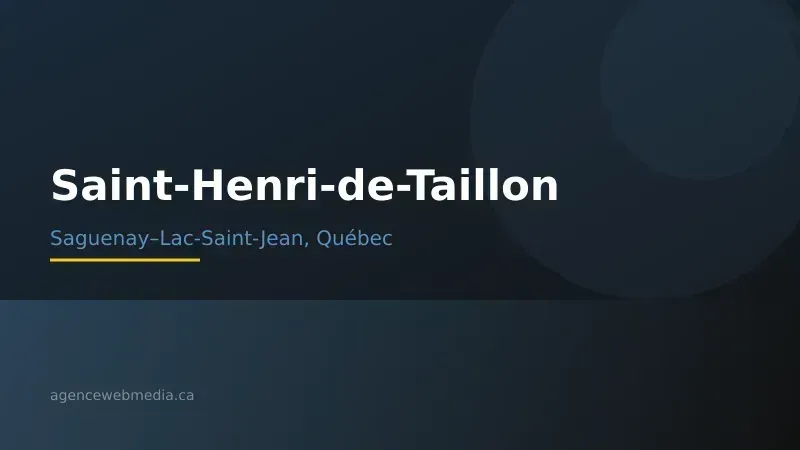 Vue de Saint-Henri-de-Taillon, Saguenay–Lac-Saint-Jean — Conception de site web à Saint-Henri-de-Taillon par Agence Web MédIA
