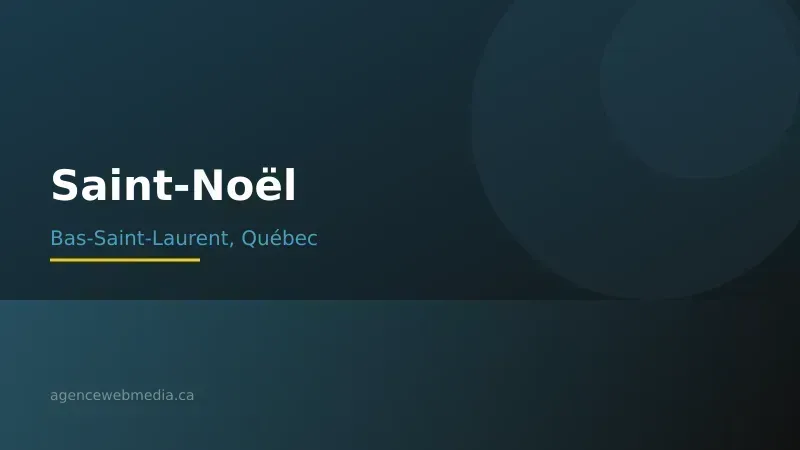 Vue de Saint-Noël, Bas-Saint-Laurent — Conception de site web à Saint-Noël par Agence Web MédIA