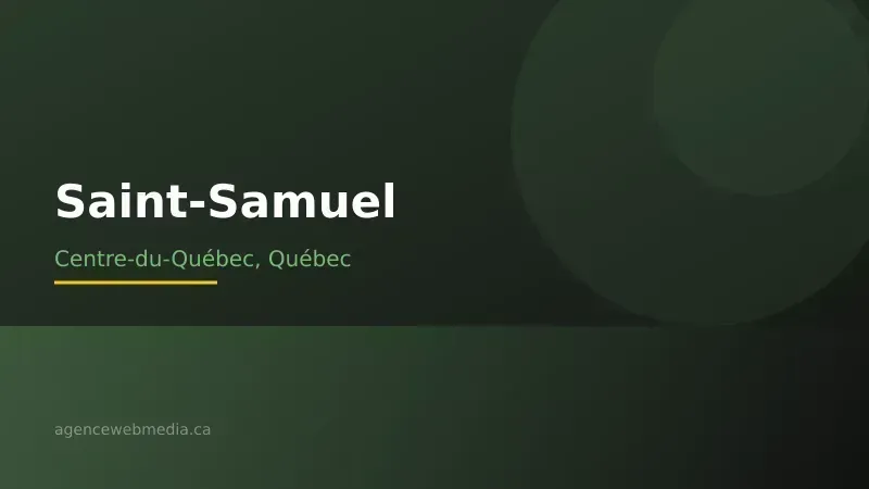 Vue de Saint-Samuel, Centre-du-Québec — Conception de site web à Saint-Samuel par Agence Web MédIA