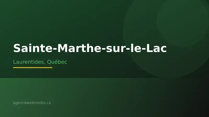 Vue de Sainte-Marthe-sur-le-Lac, Laurentides — Conception de site web à Sainte-Marthe-sur-le-Lac par Agence Web MédIA
