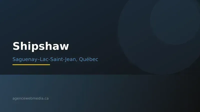 Vue de Shipshaw, Saguenay–Lac-Saint-Jean — Conception de site web à Shipshaw par Agence Web MédIA