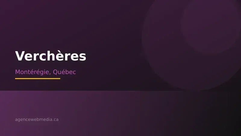 Vue de Verchères, Montérégie — Conception de site web à Verchères par Agence Web MédIA