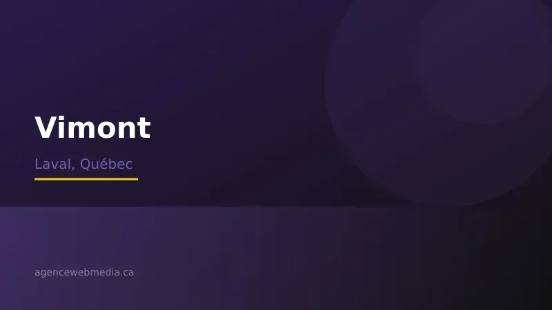 Vue de Vimont, Laval — Conception de site web à Vimont par Agence Web MédIA